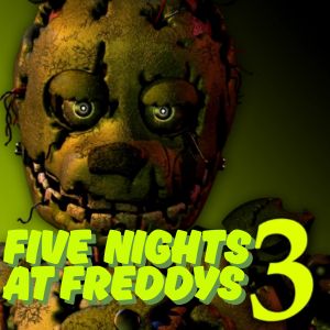 Five Nights at Freddy' 3